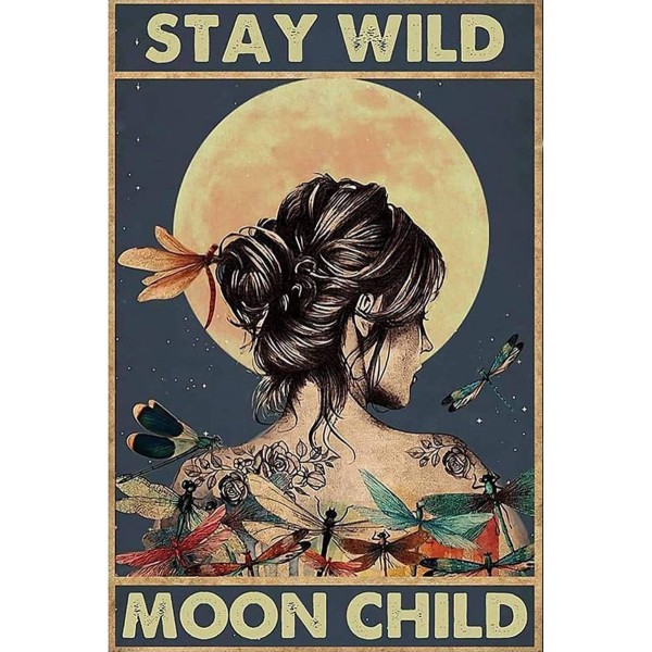 Stay wild, moon child
