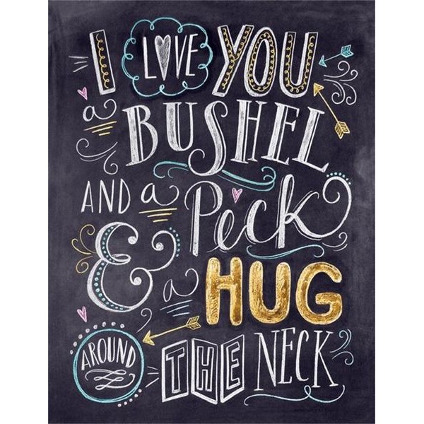 I Love You A Bushel and Peck Meaning